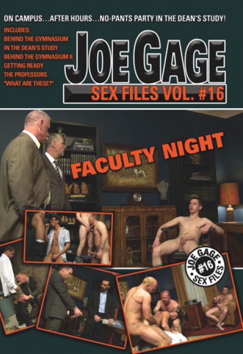 Joe Gage Sex Files vol. 16 - Faculty Night