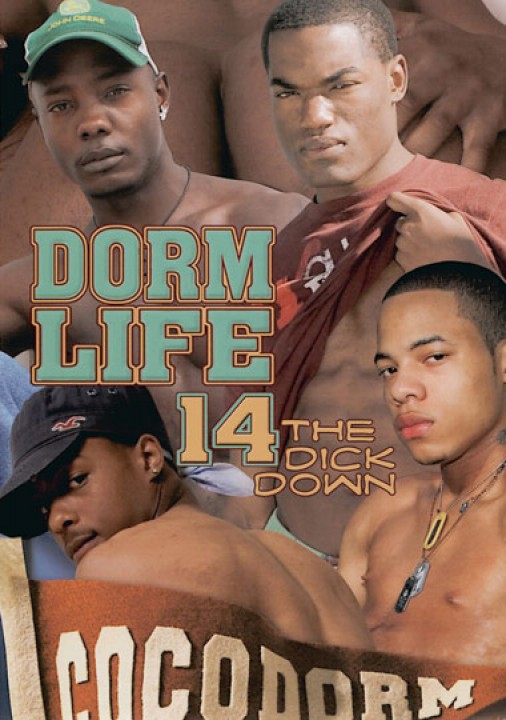 Dorm Life #14 - The dick down