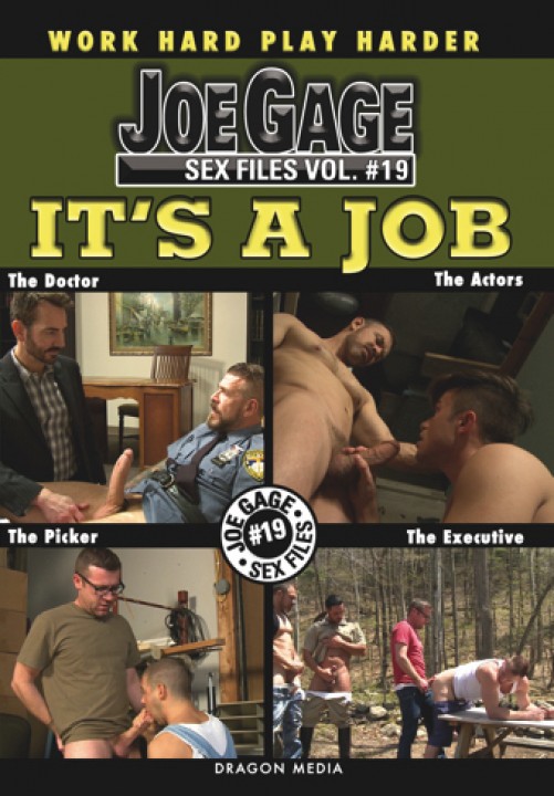 Joe Gage Sex Files vol. 19 - It's a job